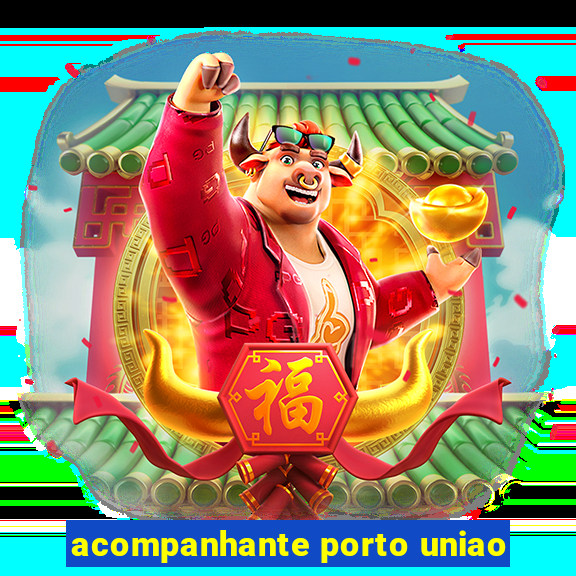 acompanhante porto uniao